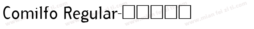 Comilfo Regular字体转换